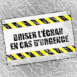 Motif "Briser l'�cran en cas d'urgence"