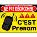 Panneau "Ne pas d�crocher" nominatif