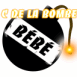 Bombe "C'est de la bombe, b�b�"