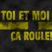 Route US "Toi et moi �a roule"