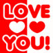 Texte rouge et blanc "Love you!"