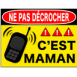 Panneau "Ne pas d�crocher"